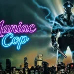 "Maniac Cop" by NWR